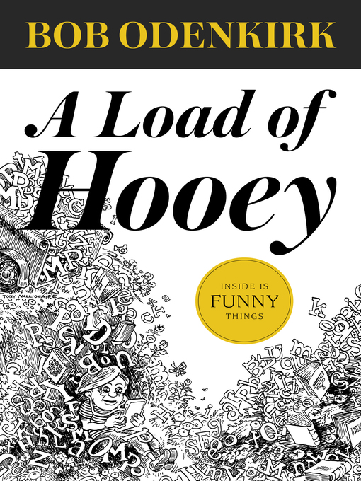Title details for A Load of Hooey by Bob Odenkirk - Wait list